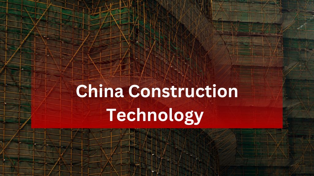 China Construction technology