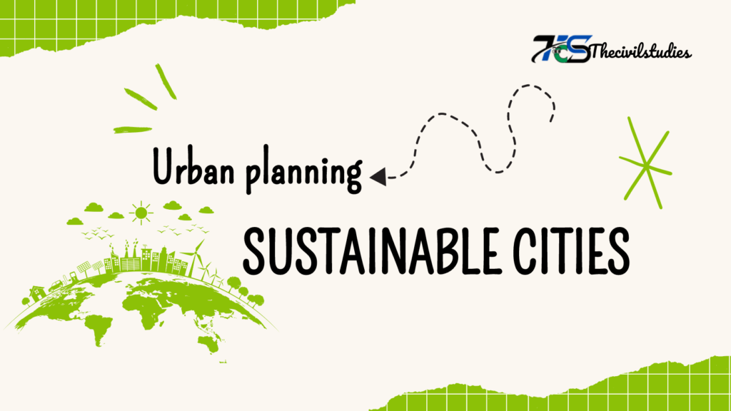 Urban Planning, Sustainable Future