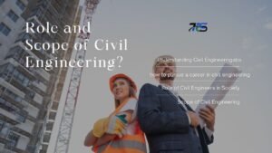 Roles and scopes of civil engineering